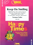 Keep On Smiling by Tailor Norman for Trombone and Concert Band (Trombone and Concert Band)