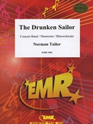 The Drunken Sailor by Tailor Norman for Concert Band - Blasorchester - Harmonie (Concert Band - Blasorchester - Harmonie)