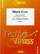 Black Eyes by Naulais Jerome for Small Ensembles (Small Ensembles (Brass Band) (Flexi-Brass (5 Parts) Keyboard and Drums optional))