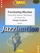 Fascinating Rhythm by Gershwin George - Norman Tailor - for Concert Band - Blasorchester - Harmonie (Concert Band - Blasorchester - Harmonie)