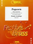 Popcorn by Armitage Dennis - Naulais Jerome - for 2 Trumpets Horn Trombone Tuba and Piano (2 Trumpets Horn Trombone Tuba and Piano (Keyboard and Drums optional))