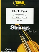 Black Eyes by Naulais Jerome for String Quintet (String Quintet (Keyboard and Drums optional))
