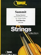 Summit by Barclay Ted - Naulais Jerome - for String Quintet (String Quintet (Keyboard and Drums optional))