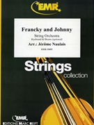 Francky and Johnny by Naulais Jerome for String Orchestra (String Orchestra (Keyboard and Drums optional))