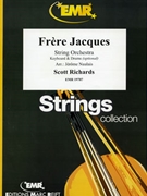 Frere Jacques by Richards Scott - Naulais Jerome - for String Orchestra (String Orchestra (Keyboard and Drums optional))