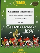 Christmas Impressions by Tailor Norman for Concert Band - Blasorchester - Harmonie (Concert Band - Blasorchester - Harmonie)