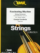 Fascinating Rhythm by Gershwin George - Naulais Jerome - for String Orchestra (String Orchestra (Keyboard and Drums optional))