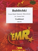 Bublitchki by Traditional - Norman Tailor - for Concert Band - Blasorchester - Harmonie (Concert Band - Blasorchester - Harmonie)