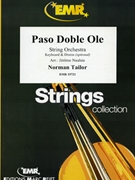 Paso Doble Ole by Tailor Norman - Naulais Jerome - for String Orchestra (String Orchestra (Keyboard and Drums optional))