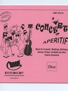 Concert Aperitif (Oboe) by Various for Concert Band - Blasorchester - Harmonie (Concert Band - Blasorchester - Harmonie (Marschformat / Petit format / Card Size))