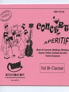 Concert Aperitif (3rd Bb Clarinet) by Various for Concert Band - Blasorchester - Harmonie (Concert Band - Blasorchester - Harmonie (Marschformat / Petit format / Card Size))