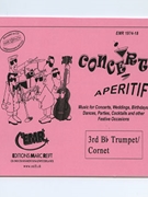 Concert Aperitif (3rd Bb Trumpet / Cornet) by Various for Concert Band - Blasorchester - Harmonie (Concert Band - Blasorchester - Harmonie (Marschformat / Petit format / Card Size))