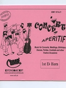 Concert Aperitif (1st Eb Horn) by Various for Concert Band - Blasorchester - Harmonie (Concert Band - Blasorchester - Harmonie (Marschformat / Petit format / Card Size))