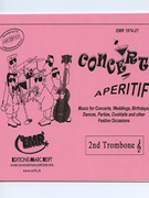 Concert Aperitif (2nd Bb Trombone Treble Clef) by Various for Concert Band - Blasorchester - Harmonie (Concert Band - Blasorchester - Harmonie (Marschformat / Petit format / Card Size))