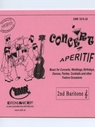 Concert Aperitif (2nd Bb Baritone Treble Clef) by Various for Concert Band - Blasorchester - Harmonie (Concert Band - Blasorchester - Harmonie (Marschformat / Petit format / Card Size))