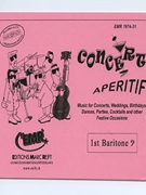 Concert Aperitif (1st Baritone Bass Clef) by Various for Concert Band - Blasorchester - Harmonie (Concert Band - Blasorchester - Harmonie (Marschformat / Petit format / Card Size))