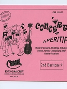 Concert Aperitif (2nd Baritone Bass Clef) by Various for Concert Band - Blasorchester - Harmonie (Concert Band - Blasorchester - Harmonie (Marschformat / Petit format / Card Size))