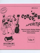 Concert Aperitif (Tuba in C) by Various for Concert Band - Blasorchester - Harmonie (Concert Band - Blasorchester - Harmonie (Marschformat / Petit format / Card Size))