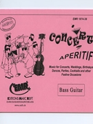 Concert Aperitif (Bass Guitar) by Various for Concert Band - Blasorchester - Harmonie (Concert Band - Blasorchester - Harmonie (Marschformat / Petit format / Card Size))