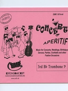 Concert Aperitif (Special Parts 3rd Bb Trombone Bass Clef) by Various for Concert Band - Blasorchester - Harmonie (Concert Band - Blasorchester - Harmonie (Marschformat / Petit format / Card Size))