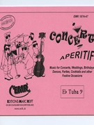 Concert Aperitif (Special Parts Eb Tuba Bass Clef) by Various for Concert Band - Blasorchester - Harmonie (Concert Band - Blasorchester - Harmonie (Marschformat / Petit format / Card Size))