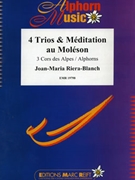 4 Trios & Meditation au Moleson by Riera-Blanch Joan-Maria for 3 Alphorns (3 Alphorns)