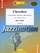 Cherokee by Noble Ray - Thomas Jerome - for Concert Band - Blasorchester - Harmonie (Concert Band - Blasorchester - Harmonie)