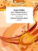 Aus Liebe by Bach Johann Sebastian - Valta Jan - for Soprano Clarinet and Piano (Soprano Clarinet and Piano)