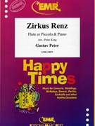 Zirkus Renz by Peter Gustav - Peter King - for Flute and Piano (Flute and Piano)