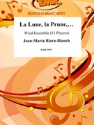 La Lune la Prune... by Riera-Blanch Joan-Maria for Wind Ensemble (Wind Ensemble)