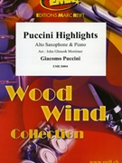 Puccini Highlights by Puccini Giacomo - Mortimer John Glenesk - for Alto Saxophone and Piano (Alto Saxophone and Piano)