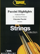 Puccini Highlights by Puccini Giacomo - Mortimer John Glenesk - for Violin and Piano (Violin and Piano)