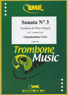 Sonata #3 by Cirri Giovanni Battista - Cecil Leonard - for Trombone and Piano (Trombone and Piano)
