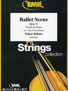 Ballet Scene by Bohme Oskar - Max Sommerhalder and Bertrand Moren - for Violin and Piano (Violin and Piano)