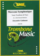 Morceau Symphonique by Guilmant Felix Alexandre - Slokar Branimir - for Trombone and Piano (Trombone and Piano)