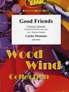 Good Friends by Montana Carlos - Naulais Jerome - for 4 Clarinets (4 Clarinets (Keyboard and Drums optional))