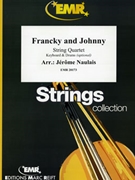 Francky and Johnny by Naulais Jerome for String Quartet (String Quartet (Keyboard and Drums optional))