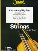 Fascinating Rhythm by Gershwin George - Naulais Jerome - for String Quartet (String Quartet (Keyboard and Drums optional))