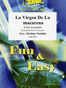 La Virgen De La Macarena by Naulais Jerome for Small Ensembles (Small Ensembles (Concert Band) (Flexi-Band (4 Parts) Keyboard and Drums optional))