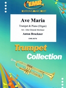 Ave Maria by Bruckner Anton - Mortimer John Glenesk - for Trumpet and Piano (Trumpet and Piano)