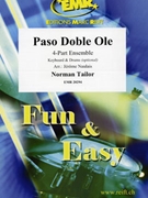 Paso Doble Ole by Tailor Norman - Naulais Jerome - for Small Ensembles (Small Ensembles (Concert Band) (Flexi-Band (4 Parts) Keyboard and Drums optional))