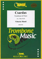 Csardas (version In C Minor) by Monti Vittorio for Trombone and Piano (Trombone and Piano)
