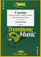 Csardas (version In C Minor) by Monti Vittorio - Reift Marc - for Bass Trombone (Bass Tromb)