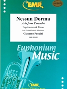 Nessun Dorma by Puccini Giacomo - Mortimer John Glenesk - for Euphonium and Piano (Euphonium and Piano)