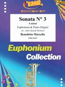 Sonata # 3 in A minor by Marcello Benedetto - Mortimer John Glenesk - for Euphonium and Organ (Euphonium and Organ)