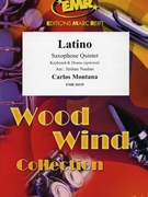 Latino by Montana Carlos - Naulais Jerome - for 5 Saxophones (5 Saxophones (S(A)A(T)A(T)TB) (Keyboard and Drums optional))