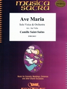 Ave Maria by Saint-Saens Camille - Valta Jan - for Voice and Orchestra (Voice and Orchestra)