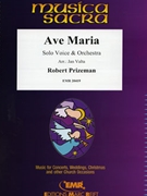 Ave Maria by Prizeman Robert - Valta Jan - for Voice and Orchestra (Voice and Orchestra)