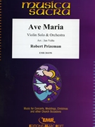 Ave Maria by Prizeman Robert - Valta Jan - for Violin and Orchestra (Violin and Orchestra)