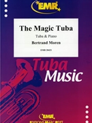 The Magic Tuba by Moren Bertrand for Tuba and Piano (Tuba and Piano)